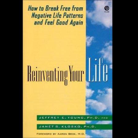 reinventing your life